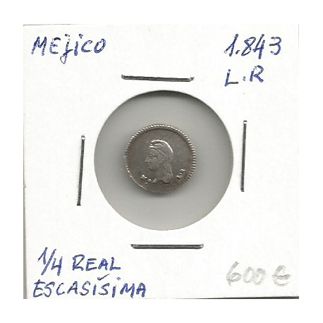Moneda México 1/4 real 1843 L.R