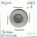 Moneda México 1/4 real 1843 L.R
